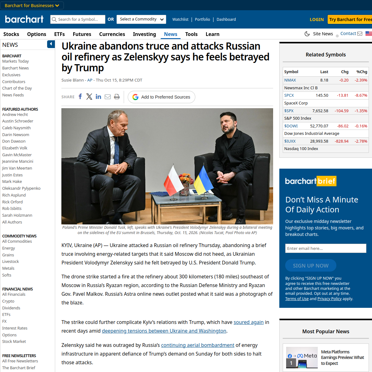 Source image from AP via Barchart: Ukraine abandons truce and attacks Russian oil refinery